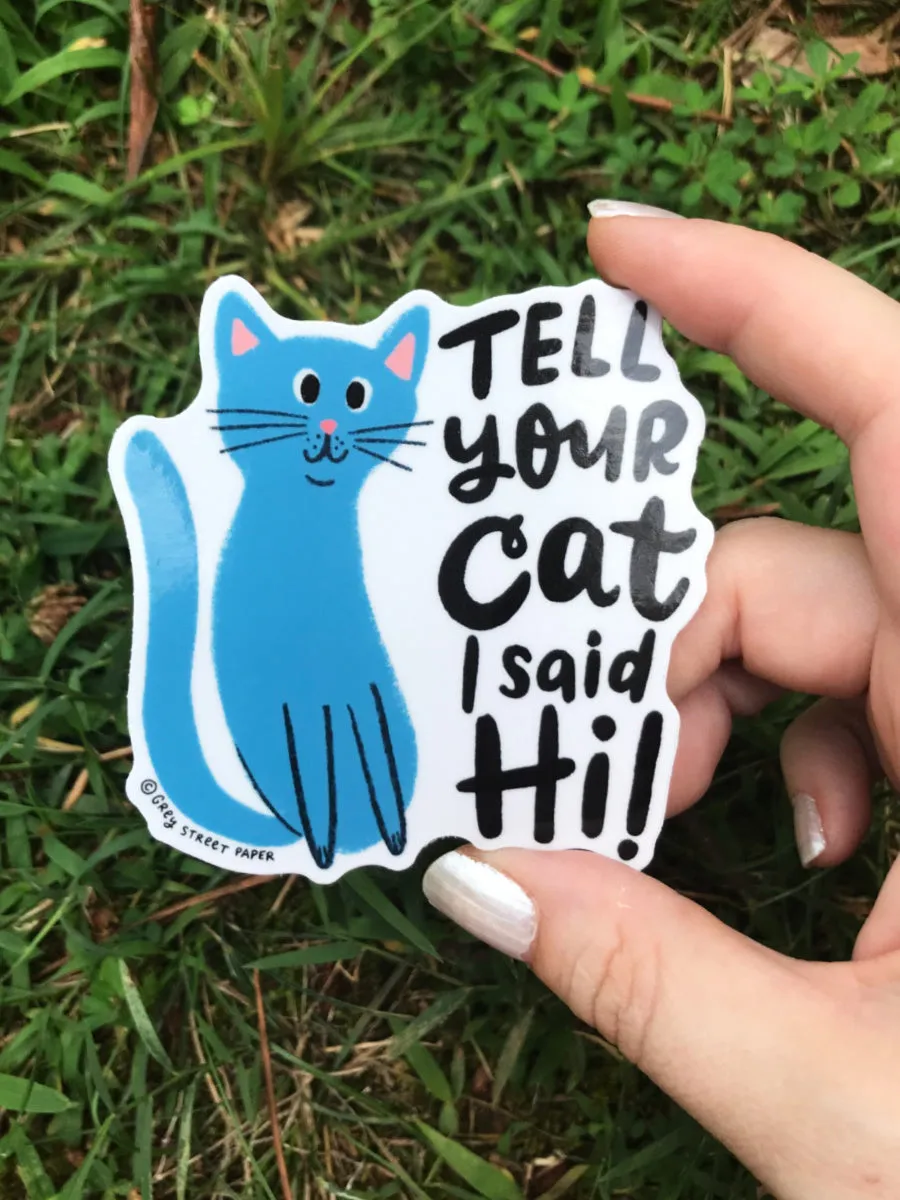 Tell Your Pet Sticker